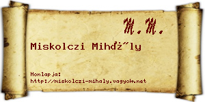 Miskolczi Mihály névjegykártya